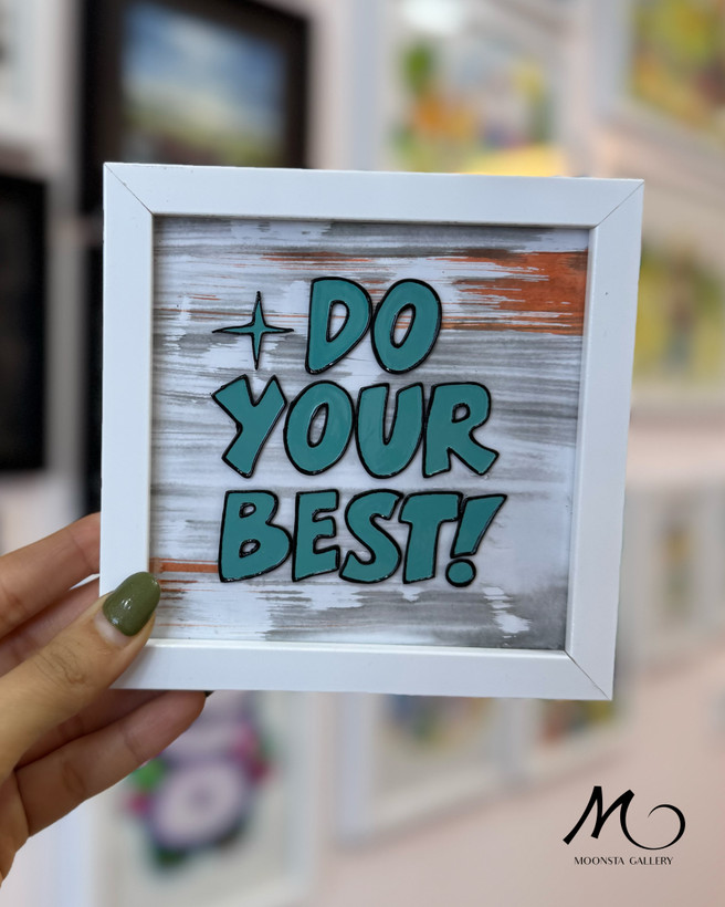 مینی تابلو ویترای تکست DO YOUR BEST دستساز با قاب سفید