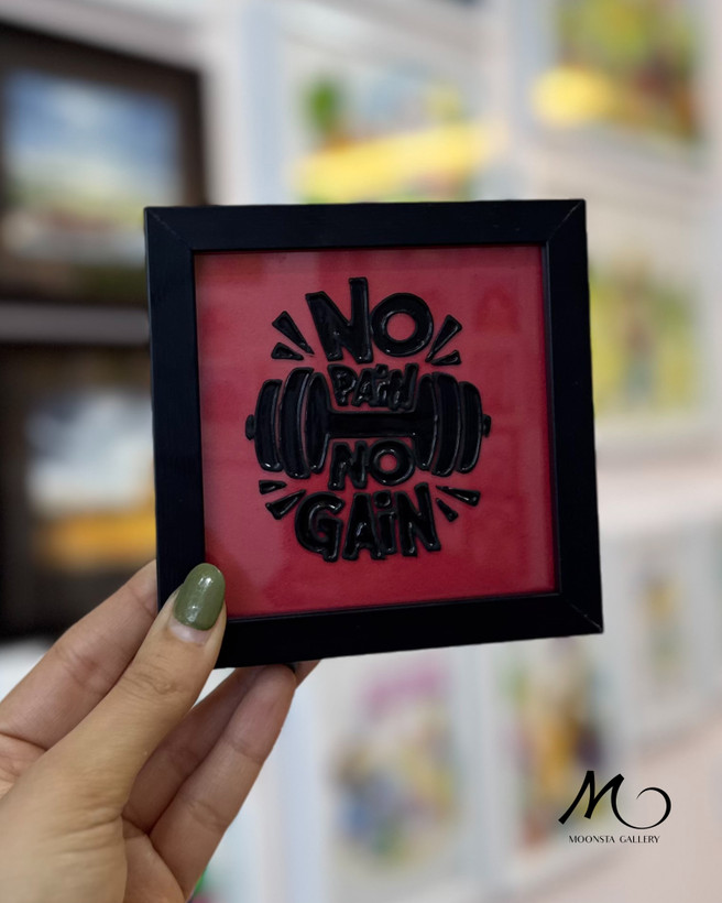 تابلو ویترای تکست “no pain ,no gain “