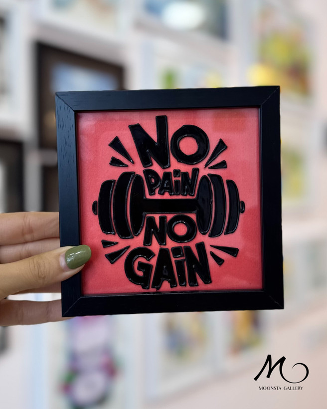 تابلو ویترای تکست “no pain ,no gain “