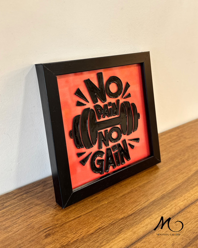 تابلو ویترای تکست “no pain ,no gain “
